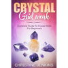 Crystal Gridwork: Complete Guide To Crystal Grids For Beginners - Paperback