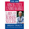 The 100 Absolutely Unbreakable Laws of Business Success - Paperback