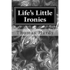 Life's Little Ironies: (Thomas Hardy Classics Collection) - Paperback