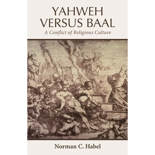 Yahweh Versus Baal - Hardcover