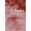 Desire and Delight - Paperback