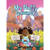 My Nutty Summer: An educational book for children and adults that emphasizes the significance of allergen avoidance, the recognition of allergic react - Hardcover