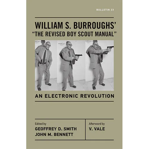 William S. Burroughs' "The Revised Boy Scout Manual": An Electronic Revolution - Paperback