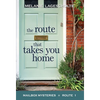 The Route That Takes You Home - Hardcover
