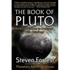 The Book of Pluto: Turning Darkness to Wisdom with Astrology - Paperback