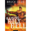 Raising Holy Hell - Paperback