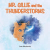 Mr. Gillie and the Thunderstorms - Paperback