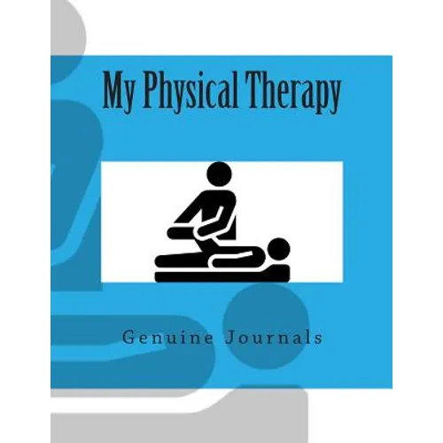My Physical Therapy - Paperback