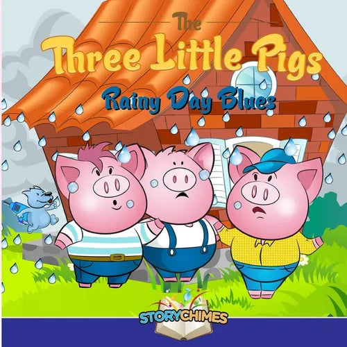 Three Little Pigs 3 - Rainy Day Blues - Paperback