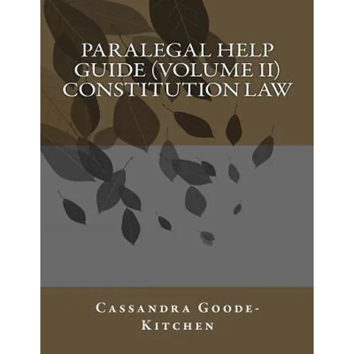 Paralegal Help Guide (Volume II) Constitution Law - Paperback