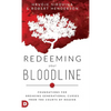 Redeeming Your Bloodline: Foundations For Breaking Generational Curses From the Courts of Heaven - Hardcover