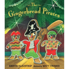 The Gingerbread Pirates Gift Edition - Hardcover