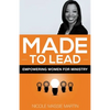 Made to Lead: Empowering Women for Ministry - Paperback