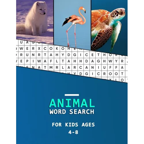 Animal word search for kids ages 4-8: Big word finder book for children literacy development Animal Category puzzles to learn as you hunt! - Paperback