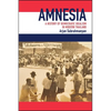 Amnesia: A History of Democratic Idealism in Modern Thailand - Paperback