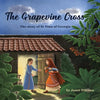 The Grapevine Cross: The Story of St Nina of Georgia - Paperback