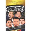 My Football Hero: The Collection: Learn all about Ronaldo, Messi, Grealish, Mount and Kane - Paperback