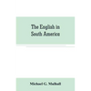The English in South America - Paperback