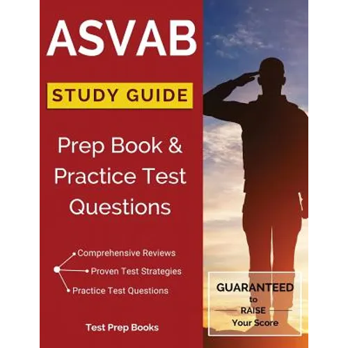 ASVAB Study Guide: Prep Book & Practice Test Questions - Paperback