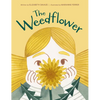The Weedflower - Hardcover