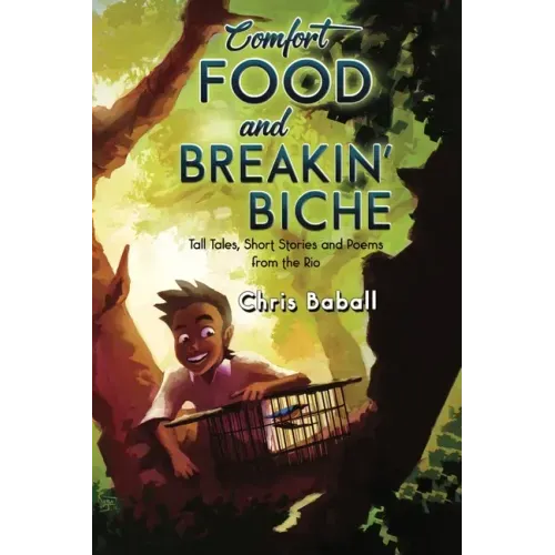 COMFORT FOOD and BREAKIN' BICHE - Paperback