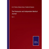 The Peninsular and Independent Medical Journal: Vol. I - Paperback