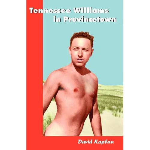 Tennessee Williams in Provincetown - Paperback