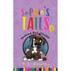 Sophie's Tails: Nothing But Trouble - Paperback
