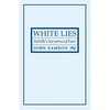 White Lies: Melville's Narratives of Facts - Paperback