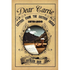 Dear Carrie: Letters from the Eastern Sierra 1878-1899 - Paperback