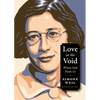 Love in the Void: Where God Finds Us - Paperback