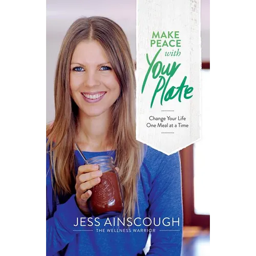 Make Peace with Your Plate - Paperback