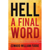 Hell: A Final Word - Paperback