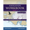 Navigation Workbook 18465 Tr: For Power-Driven and Sailing Vessels - Paperback