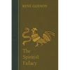 The Spiritist Fallacy - Paperback