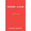 Frozen - A Play - Paperback