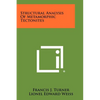 Structural Analysis Of Metamorphic Tectonites - Paperback