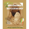 Holonomic Reflexology: An integrated whole body system from Polarity Therapy - Paperback