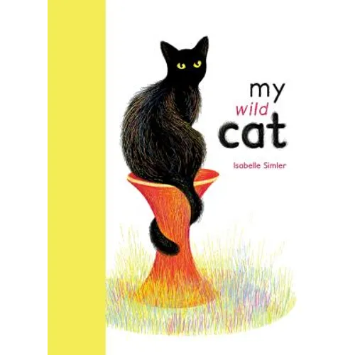 My Wild Cat - Hardcover