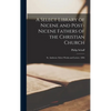 A Select Library of Nicene and Post-Nicene Fathers of the Christian Church: St. Ambrose: Select Works and Letters. 1896 - Hardcover
