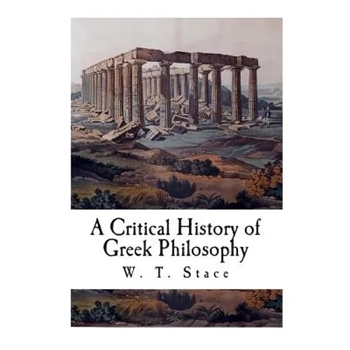 A Critical History of Greek Philosophy - Paperback