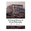 A Critical History of Greek Philosophy - Paperback