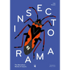 Insectorama: The Marvelous World of Insects - Hardcover