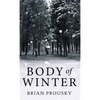 Body Of Winter - Hardcover