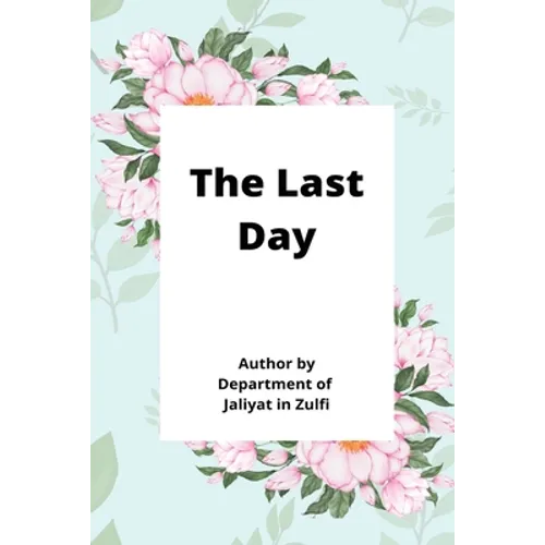 The Last Day - Paperback