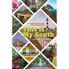 This Is My South: The Essential Travel Guide to the Southern States - Paperback