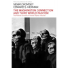 The Washington Connection and Third World Fascism: The Political Economy of Human Rights: Volume I - Paperback
