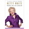 Here We Go Again: My Life in Television - Paperback