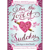 Will Shortz Presents For the Love of Sudoku - Paperback