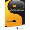Acupuncture Understood - Hardcover